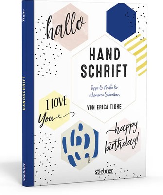 Handschrift. | Erica Tighe | Taschenbuch | 160 S. | Deutsch | 2018 | Stiebner