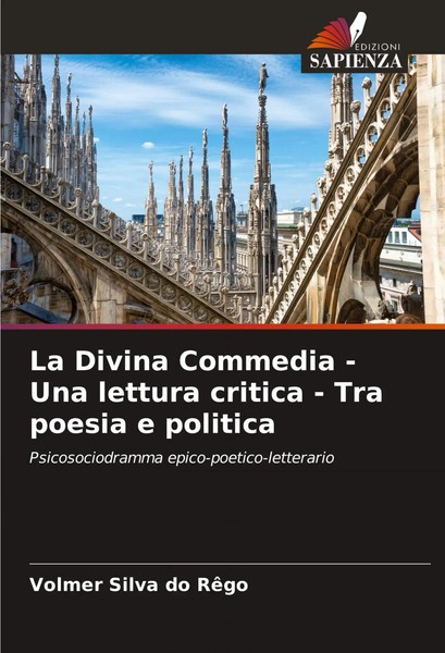 Volmer Silva Do RêGo | La Divina Commedia - Una Lettura Critica - Tra Poesia...-image