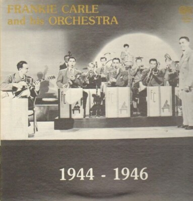 Frankie Carle and his Orchestra 1944-1946 NEAR MINT Circle Vinyl LP