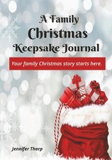 A Family Christmas Keepsake Journal: A Guided Holiday Memory Book to Capture Tra