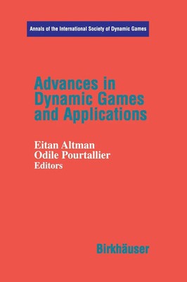 Advances in Dynamic Games and Applications Eitan Altmann (u. a.) Taschenbuch xi