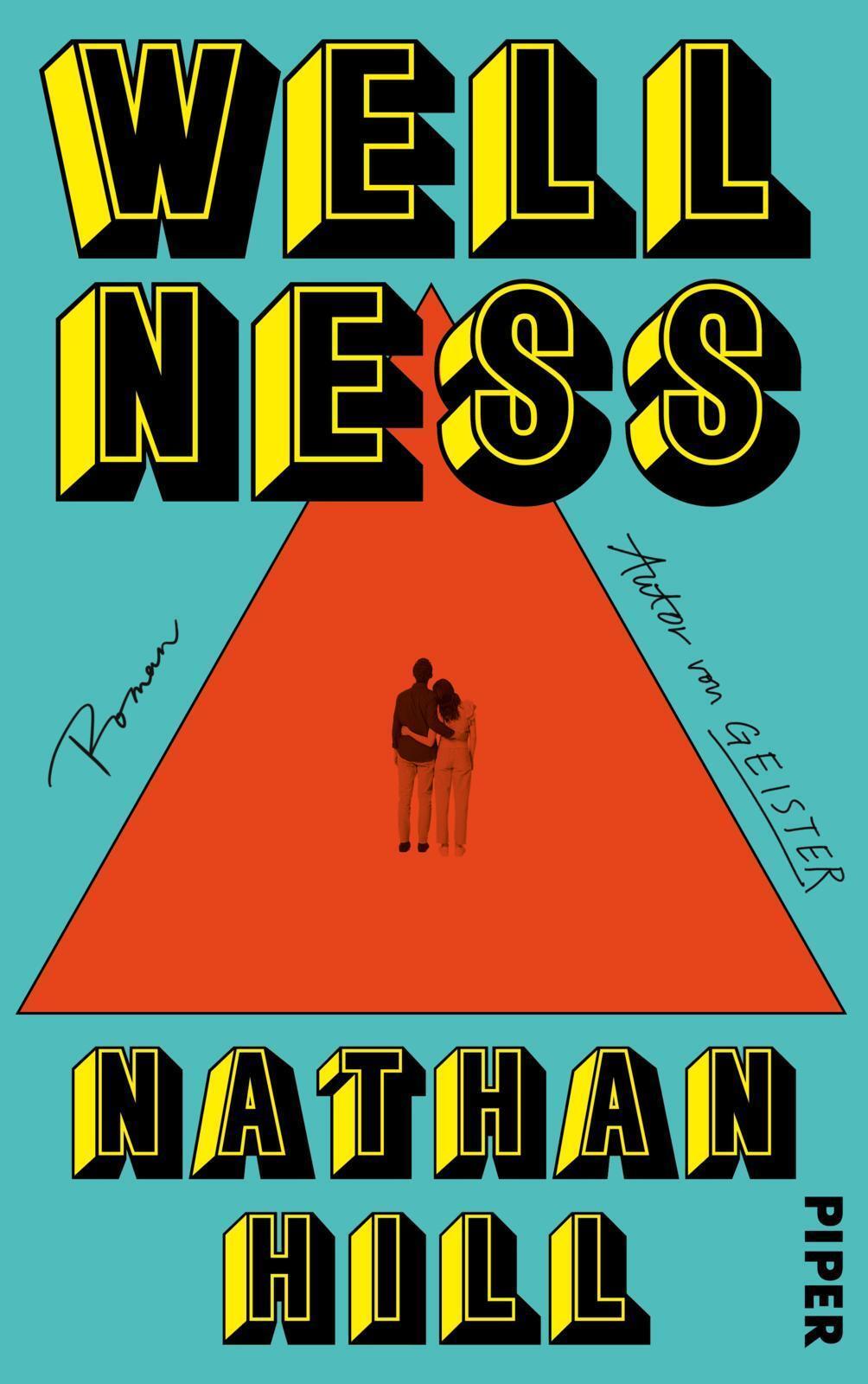Wellness Nathan Hill