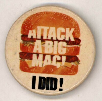 1980's McDonald's Attack A Big Mac  2 1/4'' Pinback Button