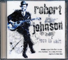 CD Robert Johnson - Love In Vain