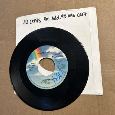George Strait The Fireman/What Did You Expect Me To Do 1994 Ncaa Records 45