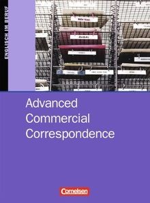 Advanced Commercial Correspondence. Schülerbuch: Sc... | Buch | Zustand sehr gut