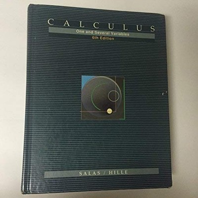 Calculus: One and Several Variables - Salas, Satunino L.