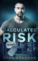 Calculated Risk A Small-Town Christian Romantic Suspense Lynn Shannon Buch 2021
