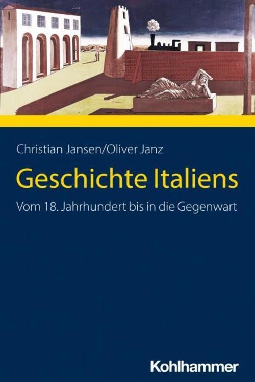 Geschichte Italiens Christian Jansen
