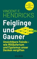 Feiglinge Und Gauner, Vincent F. Hendricks