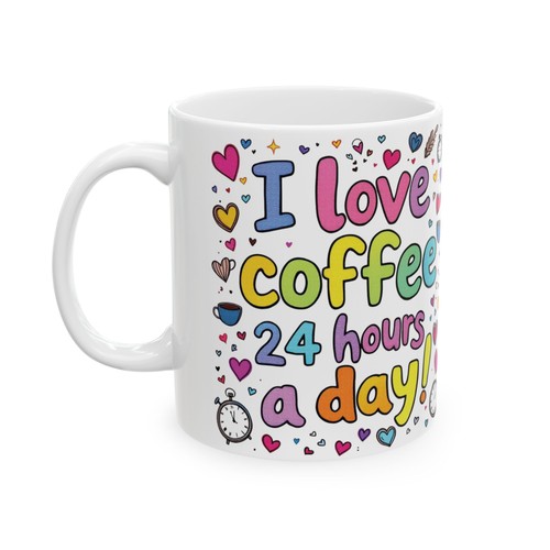 Colorful Coffee Lover's Ceramic Mug - 11oz. I Love Coffee 24 Hours a day! - Picture 4 of 5