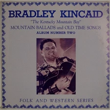 BARDLEY KINCAID: Mountain Ballads Old Time Songs US Bluebonnet Country Folk LP