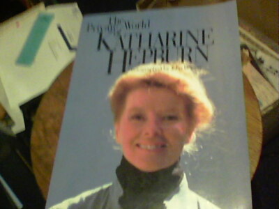 The Private World of Katharine Hepburn by John Bryson (1992, Trade