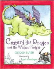 Custard the Dragon and the Wicked Knight by Nash
