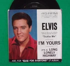 ELVIS PRESLEY - I'm Yours / (It's A) Long Lonely Highway (47-8657) w/Pic. Sleeve