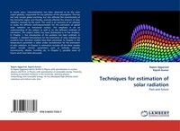 Techniques For Estimation Of Solar Radiation Rajeev Aggarwal