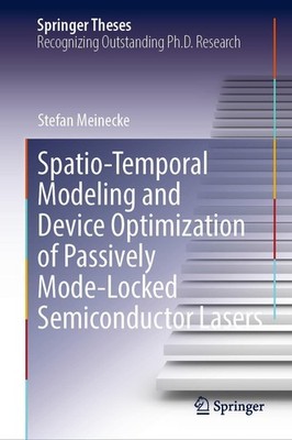 Spatio-Temporal Modeling and Device Optimization of Passively Mode-Locked Semico