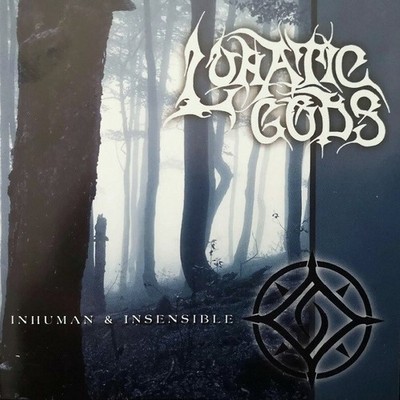 LUNATIC GODS - Inhuman & Insensible  [Re-Release] CD