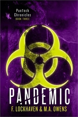 PanTech Chronicles: Pandemic (Paperback or Softback)