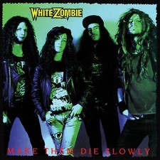 WHITE ZOMBIE Make Them Die Slowly BANNER 2x2 Ft  Fabric Poster