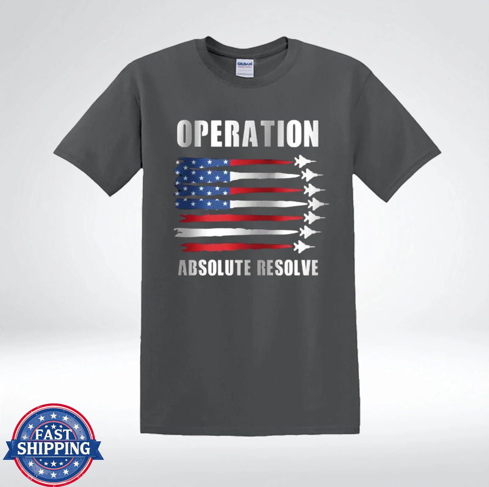 Operation Absolute Resolve Fighter Jet Patriotic T-Shirt