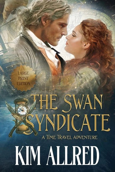 The Swan Syndicate Large Print Time Travel Adventure Romance Kim Ann Allred Buch-image