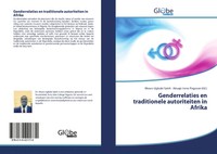 Moses Ugbobi Saleh (U. A.) | Genderrelaties En Traditionele Autoriteiten In...