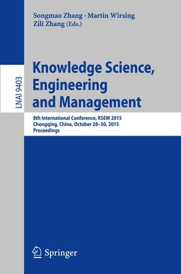 Songmao Zhang (u. a.) | Knowledge Science, Engineering and Management | Buch