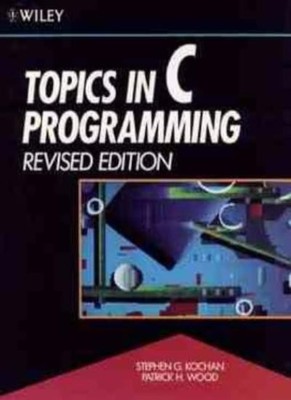 Topics in C. Programming,Stephen G. Kochan, Patrick H. Wood