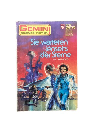 Gemini Sie warteten jenseits der Sterne Neil Kenwood 1976 Nr. 5 Martin Kelter