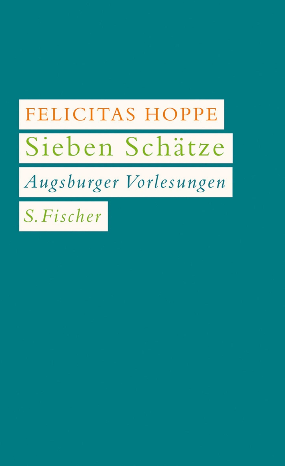 Thumbnail - Sieben Schätze, Felicitas Hoppe
