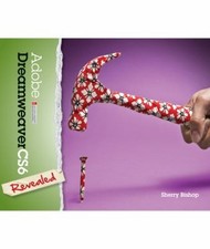 Adobe Dreamweaver CS6 Revealed Hardcover Sherry Bishop
