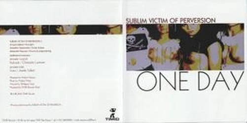 Sublim Victim Of Perversion One Day CD Frankreich Timid 2002 TIMCD001 - Bild 3 von 4