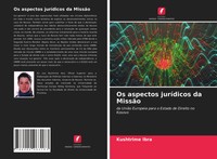 Os Aspectos JuríDicos Da MissãO Da UniãO Europeia Para O Estado De Direito No...