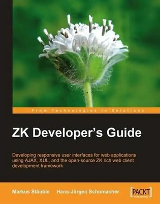 ZK Developer's Guide: Developing responsive user interfaces for web applications