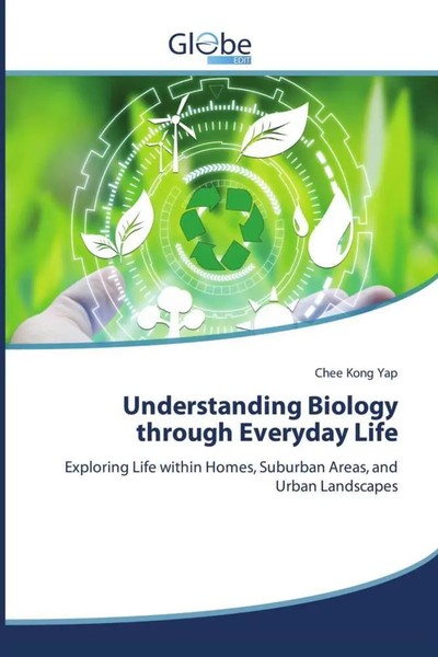 Chee Kong Yap | Understanding Biology Through Everyday Life | Taschenbuch (2026)-image