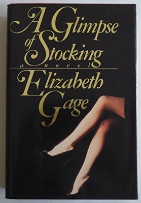 A Glimpse of Stocking A Novel - ACCEPTABLE