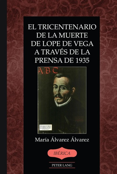 MaríA ÁLvarez ÁLvarez | El Tricentenario De La Muerte De Lope De Vega A...-image