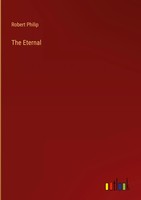 Robert Philip | The Eternal | Buch | Englisch (2023) | Outlook Verlag