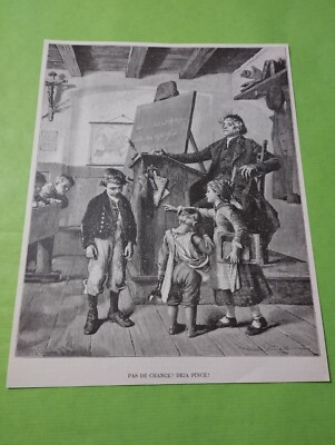 PRESSESTICH 1885 - SCHULE KINDER KEIN GLÜCK SCHON ZANGE - (C2 )
