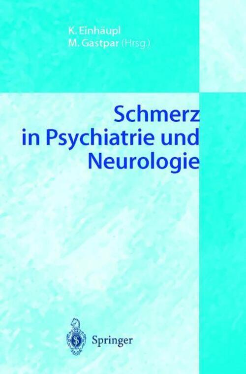 Thumbnail - Schmerz In Psychiatrie Und Neurologie Markus Gastpar (u. A.)