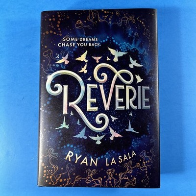 Reverie by Ryan La Sala 2019 Hardcover Sourcebooks  HCDJ 