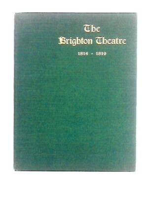 Mr Trotter of Worthing and the Brighton Theatre (Odell (Comp) - 1944) (ID:55613)