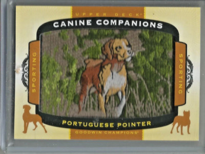 Portuguese Pointer 2017 Upper Deck Goodwin Champions Canine Companions Patch