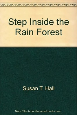 STEP INSIDE THE RAIN FOREST (MANMILLAN WHOLE-LANGUAGE BIG By Meish Goldish VG