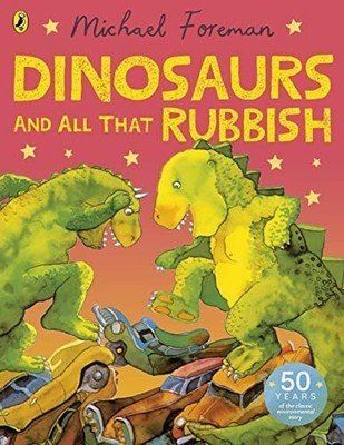 Dinosaurs and All That Rubbish by Foreman, Michael 014055260X FREE Shipping