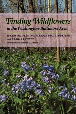 Finding Wildflowers in the WashingtonBaltimore Area by Barbara Tufty PAPERBACK