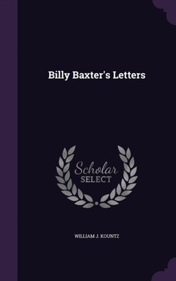 Kountz - Billy Baxter's Letters - New hardback or cased book - 56 - X555z
