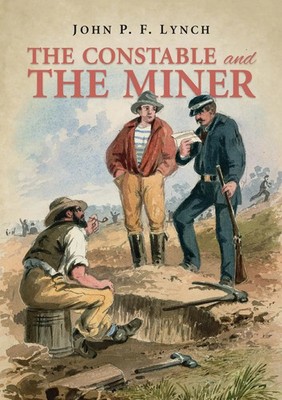 John P Lynch | The Constable and the Miner | Taschenbuch | Englisch (2019)