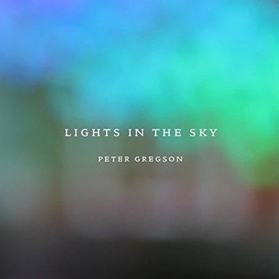 Audio Cd Neu - Peter Gregson - Lights In The Sky -I- N/a
